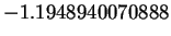 $\displaystyle -1.1948940070888$